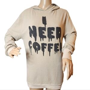 Wildfox "I need coffee" beige hooded sweatshirt. Size small.